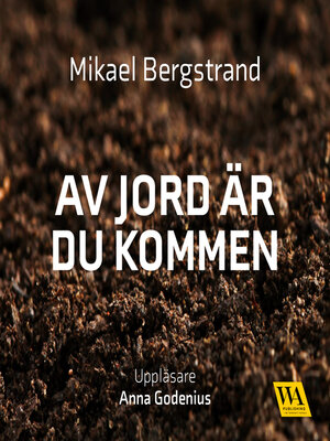 cover image of Av jord är du kommen